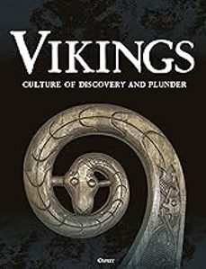 vikings: culture of discovery and plunder-gloria (ill.) notarangelo-9781472872296