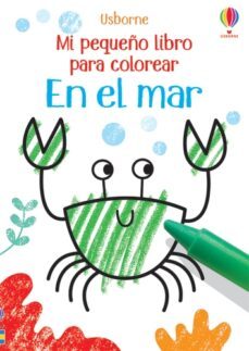 en el mar. mi pequeño libro para colorear-kirsteen robson-9781474984096