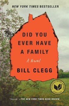 did you ever have a family (ebook)-bill clegg-9781476798196