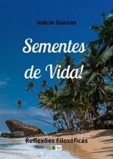 sementes de vida (ebook)-dantas inácio-9781520131696