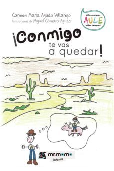 ¡conmigo te vas a quedar! (ebook)-9781524310196