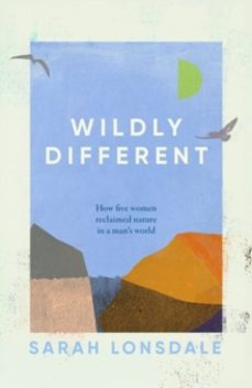 wildly different-sarah lonsdale-9781526168696