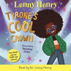 tyrone's cool crown-lenny henry-9781529071696