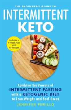 the beginners guide to intermittent keto-jennifer perillo-9781529401196