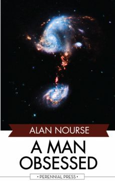 a man obsessed (ebook)-alan nourse-9781531263096
