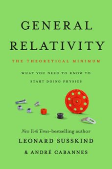 general relativity (ebook)-leonard susskind-andre cabannes-9781541601796