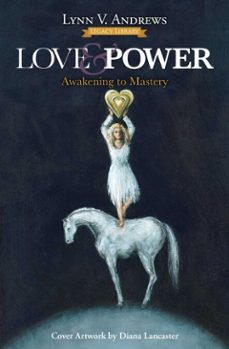 love &amp; power (ebook)-lynn v. andrews-9781582709796