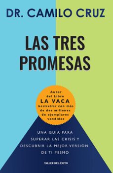 las tres promesas (ebook)-dr. camilo cruz-9781607386896