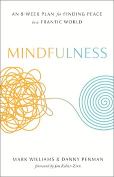 mindfulness (ebook)-mark williams-danny penman-9781609611996