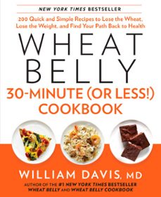 wheat belly 30-minute (or less!) cookbook (ebook)-william davis-9781623362096