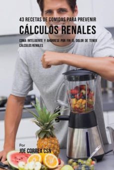 43 recetas de comidas para prevenir clculos renales-9781635314496