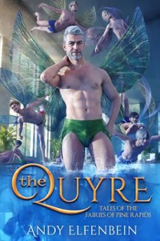 the quyre (ebook)-andrew elfenbein-9781641088596