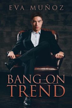 bang on trend (ebook)-eva muñoz-9781644059296