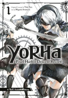 yorha: pearl harbor descent record - a nier:automata story 01 (ebook)-yoko taro-9781646096596