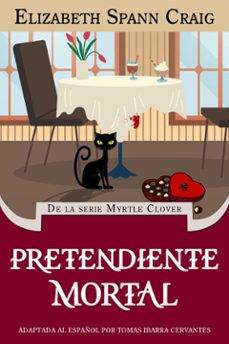 pretendiente mortal (ebook)-9781667481296