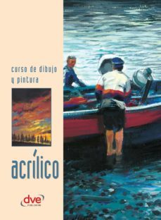 curso de dibujo y pintura. acrílico (ebook)-jordi vigue-9781683253396