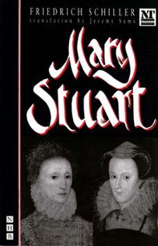 mary stuart-friedrich schiller-9781780018096