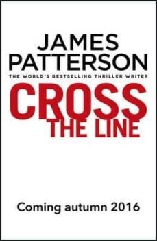 cross the line-james patterson-9781780892696