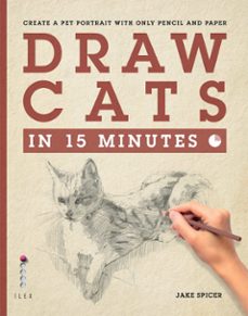 draw cats in 15 minutes (ebook)-jake spicer-9781781571996