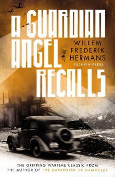 a guardian angel recalls (ebook)-willem frederik hermans-9781782276296