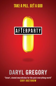 afterparty (ebook)-daryl gregory-9781783294596
