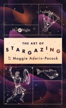 the sky at night: the art of stargazing-dr maggie aderin pocock-9781785947896