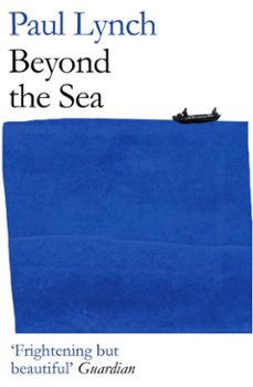 beyond the sea (ebook)-paul lynch-9781786076496