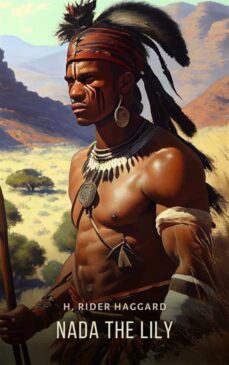 nada the lily (ebook)-h. rider haggard-9781787365896