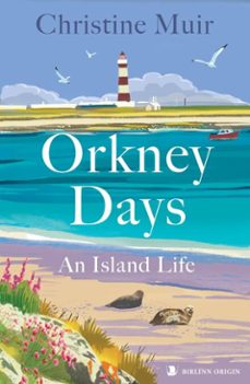 orkney days (ebook)-christine muir-9781788858496