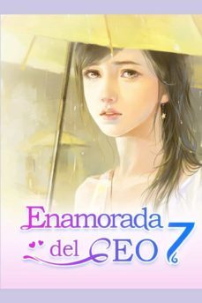 enamorada del ceo 7: ¿me perdonaras?-bai cha-mobo reader-mano book-9781798789896