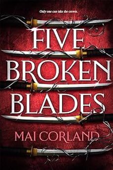 five broken blades (broken blades 1)-mai corland-9781804186596