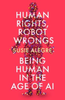 human rights, robot wrongs-susie alegre-9781805461296
