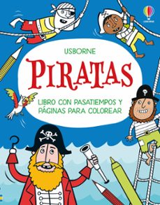 piratas - libro con pasatiempos y paginas para colorear-kirsteen robson-9781836065296
