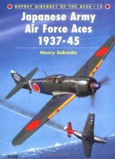japanese army air force aces, 1937-45-henry sakaida-9781855325296