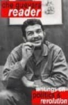 che guevara reader: writings on politics & revolution-ernesto guevara-9781876175696