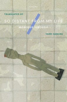 so distant from my life (ebook)-monique ilboudo-9781911284796