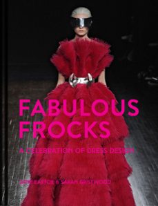 fabulous frocks (ebook)-jane eastoe-sarah gristwood-9781911641896