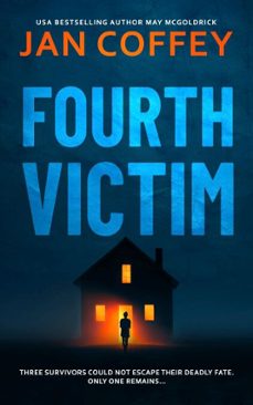 fourth victim (ebook)-jan coffey-may mcgoldrick-9781960330796