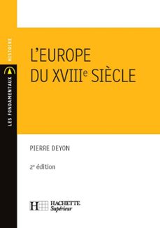 l'europe du xviiie siècle (ebook)-pierre deyon-9782011813596