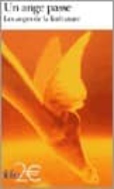 un ange passe: les anges de la litterature-9782070313396