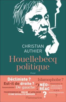 houellebecq politique : essai-christian authier-9782080271396