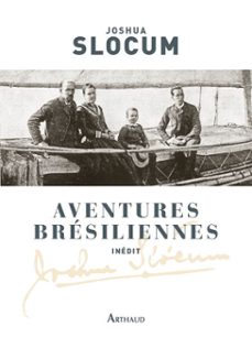 aventures bresiliennes (ebook)-joshua slocum-9782081388796