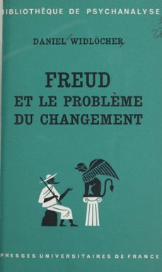 freud et le problème du changement (ebook)-daniel widlocher-9782130777496