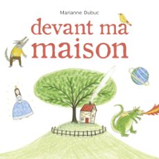 devant ma maison (ebook)-marianne dubuc-9782203231696