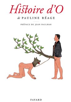 histoire d'o, precede de le bonheur dans l'esclavage par jean paulhan (ebook)-pauline reage-9782213679396