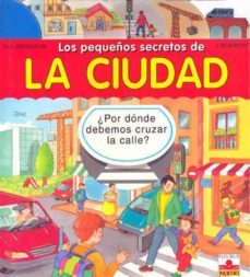 los pequeños secretos de la ciudad-m.a. didierjean-j. beaumont-9782215065296