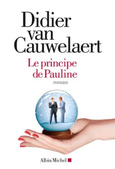 le principe de pauline (ebook)-didier van cauwelaert-9782226310996