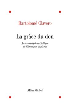 la grace du don (ebook)-bartolome clavero-9782226330796