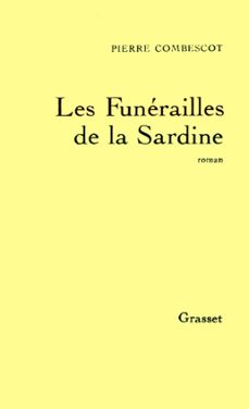 les funerailles de la sardine (ebook)-pierre combescot-9782246374596