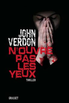 n'ouvre pas les yeux-john verdon-9782246802396